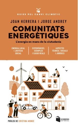 COMUNITATS ENERGÈTIQUES | 9788412954654 | HERRERA, JOAN/ANDREY, JORGE | Cooperativa Cultural Rocaguinarda
