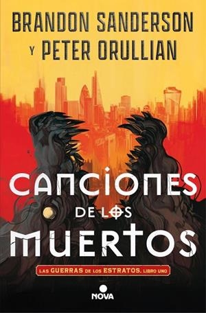 CANCIONES DE LOS MUERTOS (LAS GUERRAS DE LOS ESTRATOS 1) | 9788410466555 | SANDERSON, BRANDON/ORULLIAN, PETER | Cooperativa Cultural Rocaguinarda