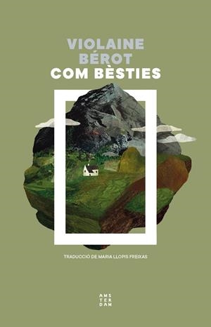 COM BÈSTIES | 9788419960610 | BÉROT, VIOLAINE | Cooperativa Cultural Rocaguinarda