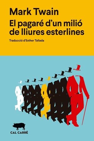 PAGARÉ D'UN MILIÓ DE LLIURES ESTERLINES, EL | 9791399165708 | TWAIN, MARK | Cooperativa Cultural Rocaguinarda