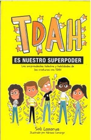 TDAH ES NUESTRO SUPER PODER | 9788410408470 | LAZAROS, SOLI | Cooperativa Cultural Rocaguinarda