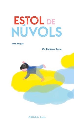 ESTOL DE NÚVOLS | 9788418972652 | BORGES, IRMA | Cooperativa Cultural Rocaguinarda