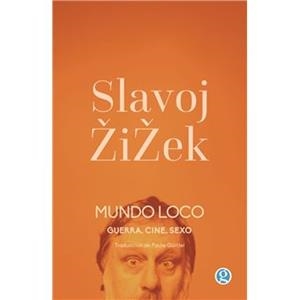 MUNDO LOCO | 9788419990082 | ZIZEK, SLAVOJ | Cooperativa Cultural Rocaguinarda