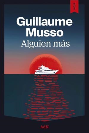 ALGUIEN MÁS | 9791387596477 | MUSSO, GUILLAUME | Cooperativa Cultural Rocaguinarda