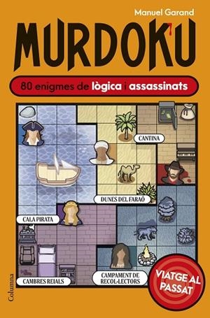 MURDOKU: VIATGE AL PASSAT | 9788466435550 | GARAND, MANUEL | Cooperativa Cultural Rocaguinarda