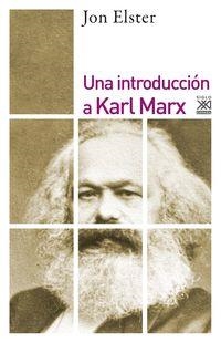 INTRODUCCIÓN A KARL MARX, UNA | 9788432319877 | ELSTER, JON | Cooperativa Cultural Rocaguinarda