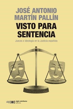 VISTO PARA SENTENCIA | 9788432321764 | MARTÍN PALLÍN, JOSÉ ANTONIO | Cooperativa Cultural Rocaguinarda