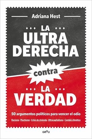 ULTRADERECHA CONTRA LA VERDAD, LA | 9791387598914 | HEST, ADRIANA | Cooperativa Cultural Rocaguinarda
