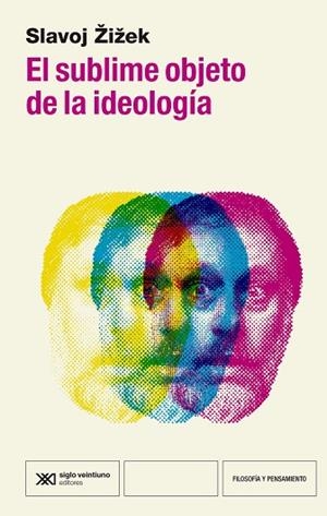 SUBLIME OBJETO DE LA IDEOLOGÍA, EL | 9788432321382 | ZIZEK, SLAVOJ | Cooperativa Cultural Rocaguinarda