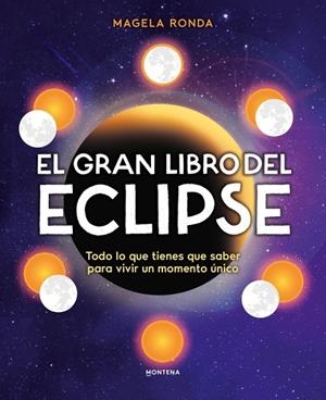 GRAN LIBRO DEL ECLIPSE, EL | 9791388222122 | RONDA, MAGELA | Cooperativa Cultural Rocaguinarda