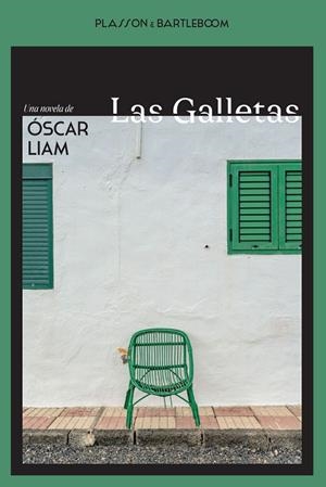 GALLETAS, LAS | 9788410483347 | LIAM, ÓSCAR | Cooperativa Cultural Rocaguinarda