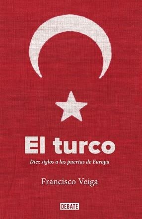 TURCO, EL | 9788419642233 | VEIGA, FRANCISCO | Cooperativa Cultural Rocaguinarda