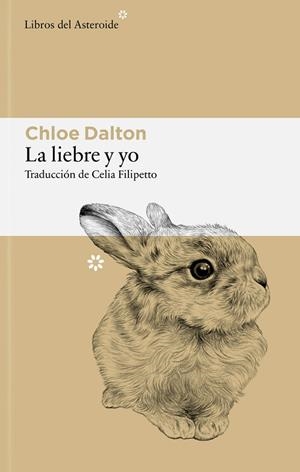 LIEBRE Y YO, LA | 9788410178946 | DALTON, CHLOE | Cooperativa Cultural Rocaguinarda