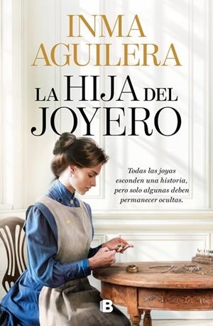 HIJA DEL JOYERO, LA | 9788466685016 | AGUILERA, INMA | Cooperativa Cultural Rocaguinarda