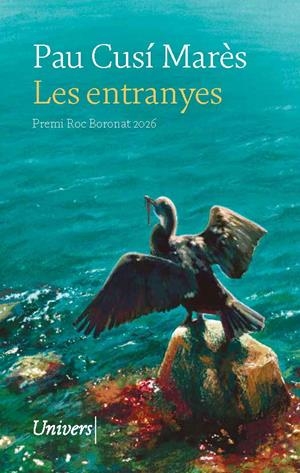 ENTRANYES, LES | 9788419721679 | CUSÍ MARÈS, PAU | Cooperativa Cultural Rocaguinarda