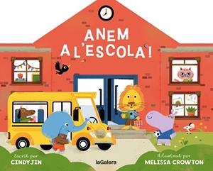 ANEM A L'ESCOLA! | 9788424676858 | JIN, CINDY | Cooperativa Cultural Rocaguinarda
