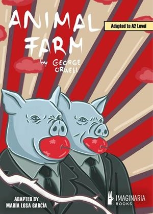 ANIMAL FARM (A2 LEVEL) | 9791387722487 | ORWELL, GEORGE/LOSA GARCÍA, MARÍA | Cooperativa Cultural Rocaguinarda