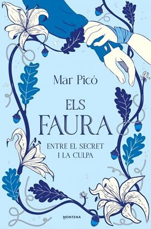 ENTRE EL SECRET I LA CULPA (ELS FAURA 3) | 9791387924997 | PICÓ, MAR | Cooperativa Cultural Rocaguinarda