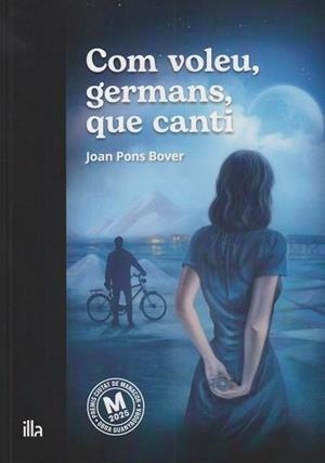 COM VOLEU, GERMANS, QUE CANTI | 9791399094800 | PONS BOVER, JOAN | Cooperativa Cultural Rocaguinarda