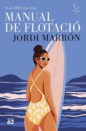 MANUAL DE FLOTACIÓ. PREMI BBVA SANT JOAN | 9788429783667 | MARRÓN, JORDI | Cooperativa Cultural Rocaguinarda