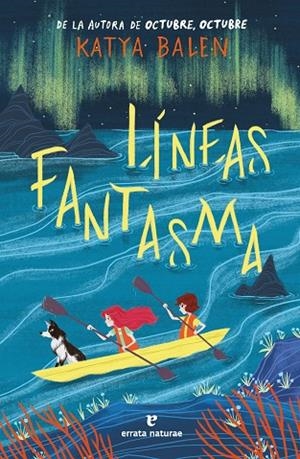 LÍNEAS FANTASMA | 9791387597306 | BALEN, KATYA | Cooperativa Cultural Rocaguinarda