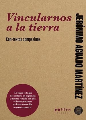 VINCULARNOS A LA TIERRA | 9788410255593 | AGUADO, JERÓNIMO | Cooperativa Cultural Rocaguinarda