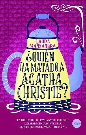 QUIÉN HA MATADO A AGATHA CHRISTIE? | 9791399124538 | MANZANERA, LAURA | Cooperativa Cultural Rocaguinarda