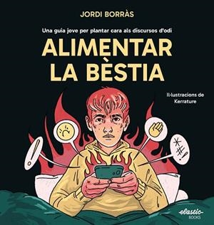 ALIMENTAR LA BÈSTIA | 9791387986001 | BORRÀS ABELLÓ, JORDI | Cooperativa Cultural Rocaguinarda