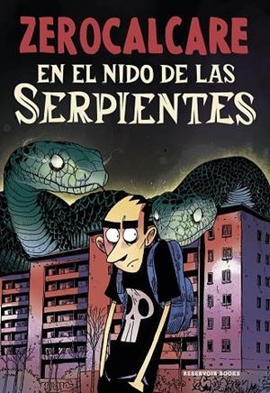 EN EL NIDO DE LAS SERPIENTES | 9791387740887 | ZEROCALCARE | Cooperativa Cultural Rocaguinarda