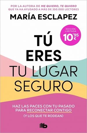 TÚ ERES TU LUGAR SEGURO | 9791387871277 | ESCLAPEZ, MARÍA | Cooperativa Cultural Rocaguinarda