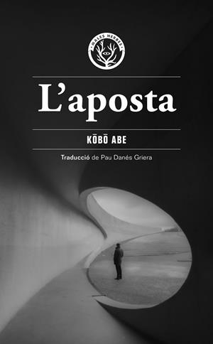 APOSTA, L' | 9791399156966 | ABE, KOBO | Cooperativa Cultural Rocaguinarda
