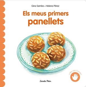 MEUS PRIMERS PANELLETS AMB TEXTURES, ELS | 9791387903619 | SAMBA, GINA | Cooperativa Cultural Rocaguinarda