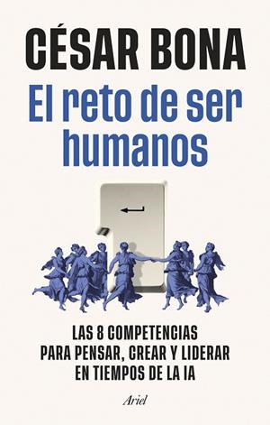 RETO DE SER HUMANOS, EL | 9788434440821 | BONA GARCÍA, CÉSAR | Cooperativa Cultural Rocaguinarda