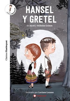 HANSEL Y GRETEL | 9788417749538 | GRIMM, JACOB/GRIMM, WILHELM | Cooperativa Cultural Rocaguinarda