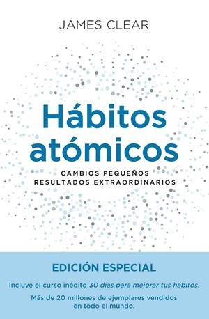 HÁBITOS ATÓMICOS. EDICIÓN ESPECIAL | 9788411192477 | CLEAR, JAMES | Cooperativa Cultural Rocaguinarda
