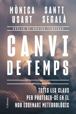 CANVI DE TEMPS | 9788466435635 | USART, MÒNICA/SEGALÀ GALLOFRÉ, SANTI | Cooperativa Cultural Rocaguinarda