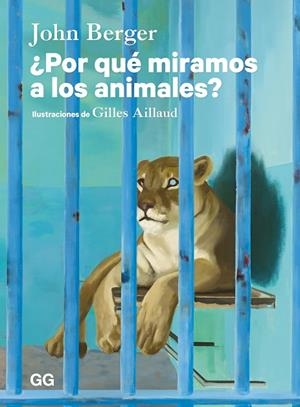 ¿POR QUÉ MIRAMOS A LOS ANIMALES? | 9788425236716 | BERGER, JOHN | Cooperativa Cultural Rocaguinarda