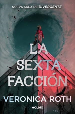 SEXTA FACCIÓN, LA 1 - LA SEXTA FACCIÓN | 9788427257672 | ROTH, VERONICA | Cooperativa Cultural Rocaguinarda