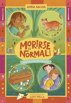 MORIR-SE ÉS NORMAL! | 9788410318540 | SALVIA, ANNA | Cooperativa Cultural Rocaguinarda
