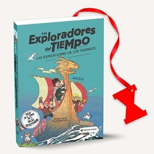 EXPLORADORES DEL TIEMPO, LOS 02 - LAS EXPEDICIONES DE LOS VIKINGOS | 9788418664298 | ORTIZ CASAS, JORDI | Cooperativa Cultural Rocaguinarda
