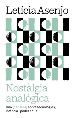 NOSTÀLGIA ANALÒGICA | 9788411731966 | ASENJO HUETE, LETICIA | Cooperativa Cultural Rocaguinarda
