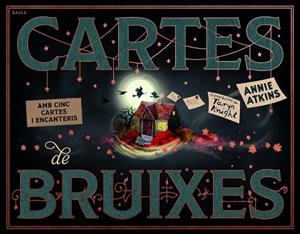 CARTES DE BRUIXES | 9788447956630 | ATKINS, ANNIE | Cooperativa Cultural Rocaguinarda