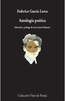 ANTOLOGÍA POÉTICA | 9788498958362 | GARCÍA LORCA, FEDERICO | Cooperativa Cultural Rocaguinarda