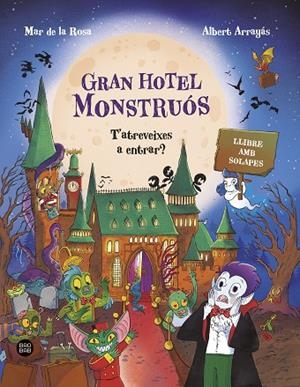 GRAN HOTEL MONSTRUÓS | 9791387783563 | ROSA, MAR DE LA/ARRAYÁS, ALBERT | Cooperativa Cultural Rocaguinarda