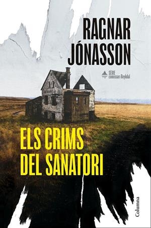 CRIMS DEL SANATORI, ELS (SÈRIE COMISSARI REYKDAL 1) | 9788466435574 | JÓNASSON, RAGNAR | Cooperativa Cultural Rocaguinarda