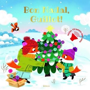 BON NADAL, GUILLOT! | 9788447956968 | DE MULLENHEIM, SOPHIE | Cooperativa Cultural Rocaguinarda