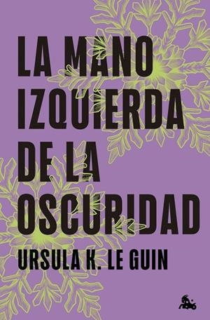 MANO IZQUIERDA DE LA OSCURIDAD, LA | 9788445020203 | LE GUIN, URSULA K. | Cooperativa Cultural Rocaguinarda