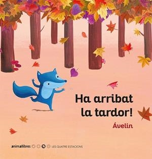 HA ARRIBAT LA TARDOR! | 9788416844944 | SANTAMARÍA FERNÁNDEZ, MONTSE | Cooperativa Cultural Rocaguinarda
