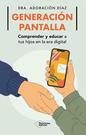 GENERACIÓN PANTALLA | 9791388406140 | DÍAZ, ADORACIÓN | Cooperativa Cultural Rocaguinarda