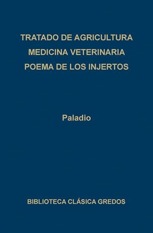 TRATADO DE AGRICULTURA/ MEDICINA VETERINARIA/ POE | 9788424914127 | PALLADIO, ANDREA | Cooperativa Cultural Rocaguinarda